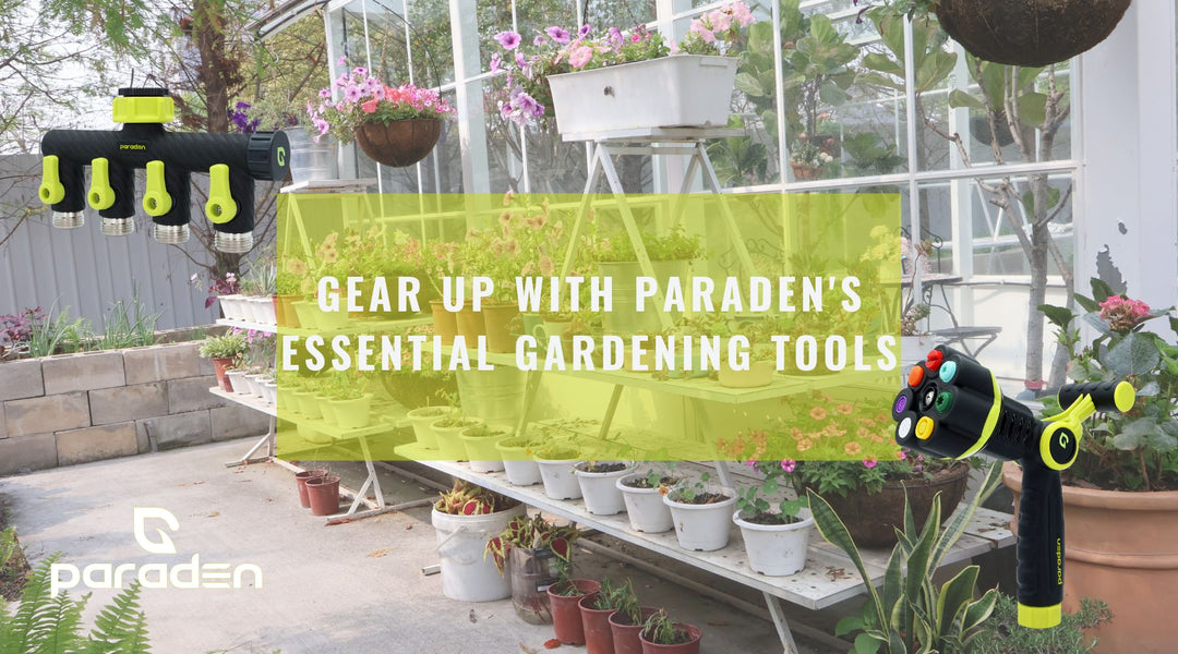 Gear up with Paraden essential gardening tools
